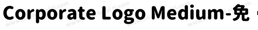 Corporate Logo Medium字体转换
